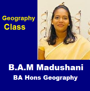 Grade 6,7,8,9 / සිංහල මාධ්‍යය / Geography භූගෝල / Maduri Madushani   / Room 43 